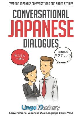 کتاب مکالمه ژاپنی Conversational Japanese Dialogues Over 100 Japanese Conversations and Short Stories 