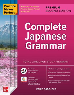 کتاب گرامر ژاپنی Practice Makes Perfect Complete Japanese Grammar Premium Second Edition