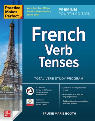 کتاب فرانسه Practice Makes Perfect French Verb Tenses Fourth Edition