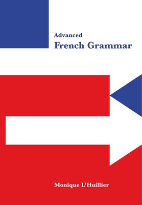 کتاب گرامر پیشرفته فرانسه Advanced French Grammar
