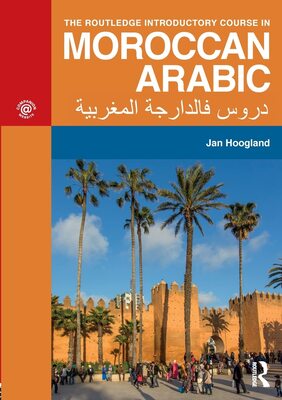 کتاب عربی مراکشی The Routledge Introductory Course in Moroccan Arabic