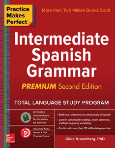 خرید کتاب اسپانیایی Practice Makes Perfect Intermediate Spanish Grammar از فروشگاه کتاب سارانگ