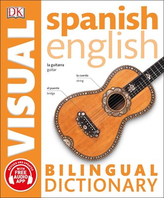   دیکشنری تصویری اسپانیایی انگلیسی Spanish English Bilingual Visual Dictionary از فروشگاه کتاب سارانگ