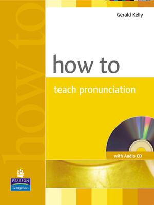 کتاب چگونه تلفظ انگلیسی را تدریس کنیم How to Teach Pronuncation