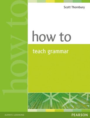 کتاب چگونه گرامر انگلیسی را تدریس کنیم How to Teach Grammar
