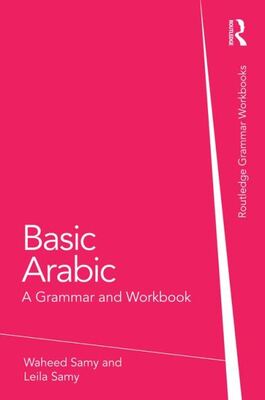 کتاب گرامر عربی Basic Arabic A Grammar and Workbook از فروشگاه کتاب سارانگ