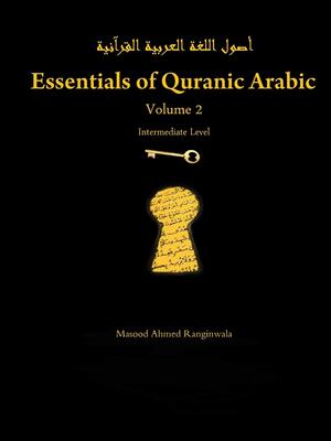 کتاب آموزش عربی برای مطالعه قرآن کریم Essentials of Quranic Arabic Volume 2 از فروشگاه کتاب سارانگ