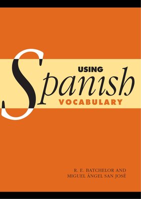 کتاب آموزش کامل لغات اسپانیایی Using Spanish Vocabulary از فروشگاه کتاب سارانگ