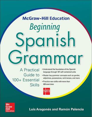 کتاب گرامر مقدماتی اسپانیایی McGraw Hill Education Beginning Spanish Grammar از فروشگاه کتاب سارانگ