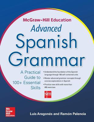 کتاب گرامر پیشرفته اسپانیایی McGraw Hill Education Advanced Spanish Grammar از فروشگاه کتاب سارانگ