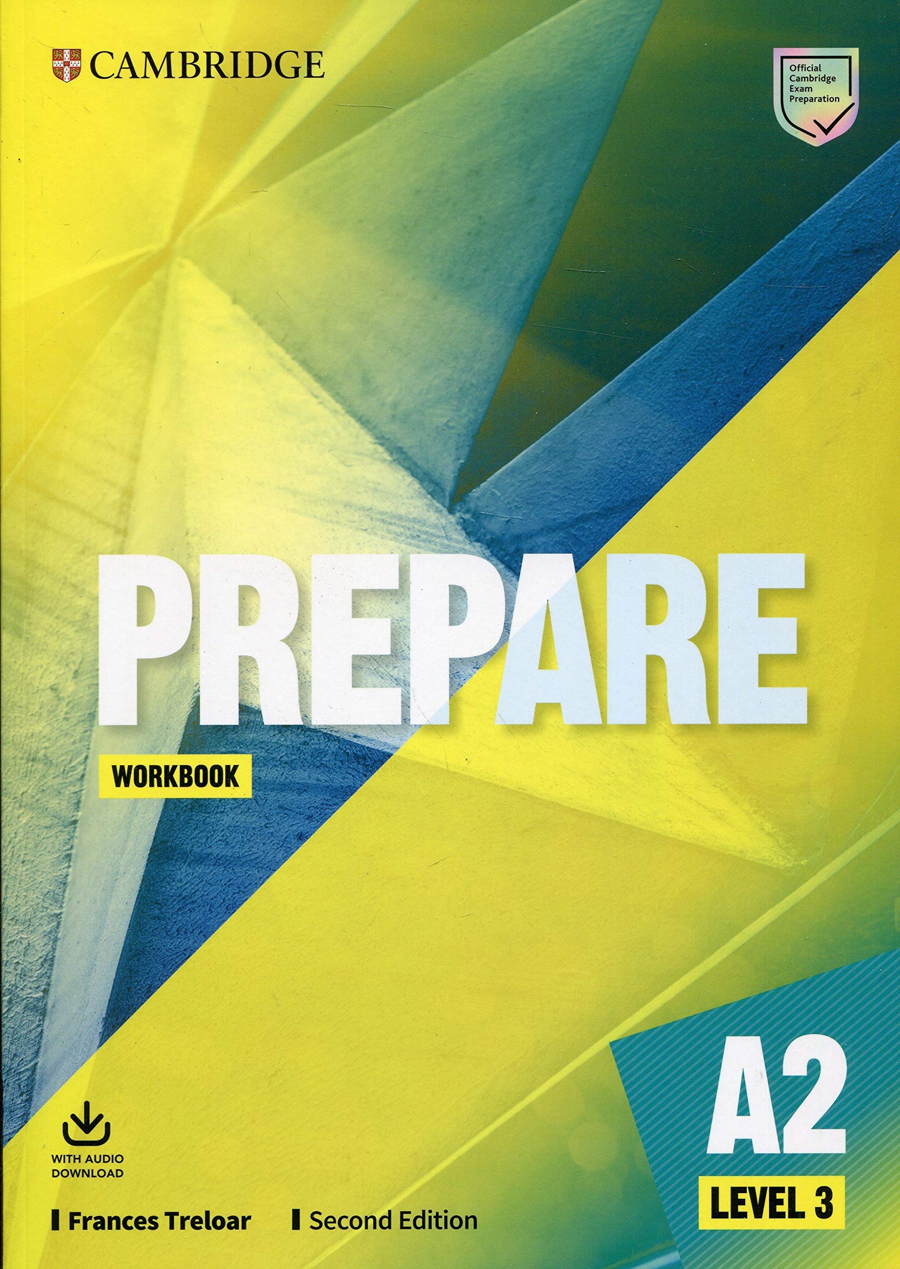 Prepare 2. Cambridge English Workbook Level 2 второе издание. Prepare a2 Level 3 Workbook. Prepare Workbook Level 3. Cambridge prepare a2 Workbook.