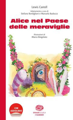 کتاب داستان آلیس در سرزمین عجایب به ایتالیایی Alice Nel Paese Delle Meraviglie از فروشگاه کتاب سارانگ