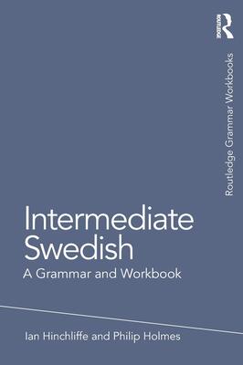  کتاب آموزش سوئدی سطح متوسط Intermediate Swedish A Grammar and Workbook از فروشگاه کتاب سارانگ