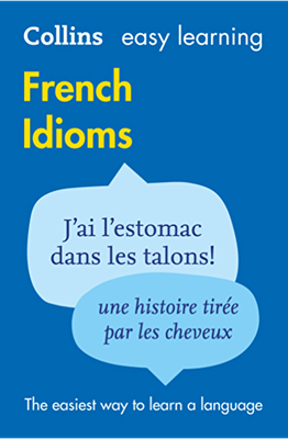خرید کتاب اصطلاحات فرانسه Easy Learning French Idioms از فروشگاه کتاب سارانگ