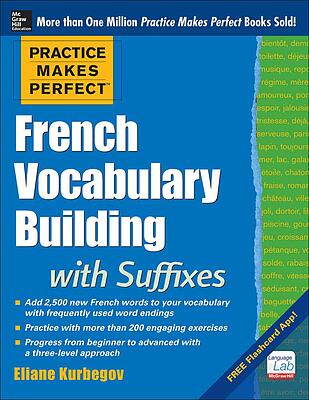 خرید کتاب لغات فرانسه Practice Makes Perfect French Vocabulary Building with Suffixes and Prefixes از فروشگاه کتاب سارانگ