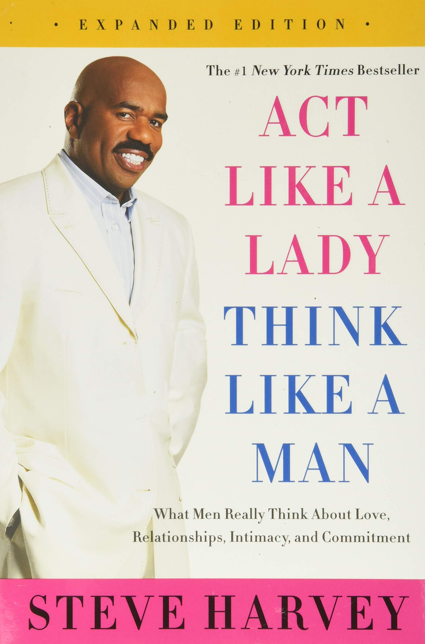 کتاب Act Like A Lady Think Like A Man کتاب انگلیسی مانند یک زن رفتار کن، مانند یک مرد بیاندیش اثر استیو هاروی Steve Harvey از فروشگاه کتاب سارانگ