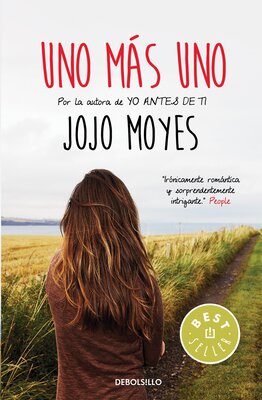 (اسپانیایی) رمان یک بعلاوه یک به اسپانیایی اثر جوجو مویز Uno más uno / One Plus One از فروشگاه کتاب سارانگ