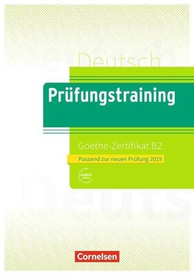 کتاب آزمون گوته (Prufungstraining Daf Goethe Zertifikat B2 (2019