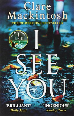 کتاب I See You رمان انگلیسی می بینمت اثر  کلر مکینتاش Clare Mackintosh از فروشگاه کتاب سارانگ