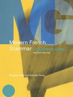خرید کتاب فرانسه Modern French Grammar A Practical Guide  از فروشگاه کتاب سارانگ
