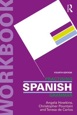 خرید کتاب تمرین گرامر اسپانیایی Practising Spanish Grammar