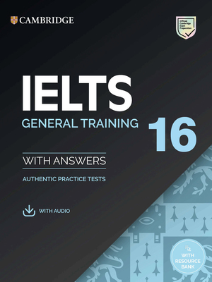 کتاب زبان کمبریج انگلیش آیلتس 16 جنرال ترینینگ  Cambridge IELTS 16 General Training