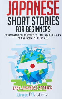 خرید کتاب آموزش ژاپنی با داستان Japanese Short Stories for Beginners