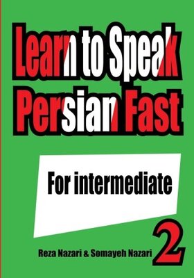 کتاب آموزش فارسی متوسط Learn to Speak Persian Fast For Intermediate