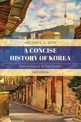 خرید کتاب کره ای A Concise History of Korea From Antiquity to the Present از فروشگاه کتاب سارانگ