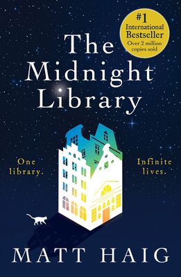 کتاب The Midnight Library رمان انگلیسی کتابخانه نیمه شب اثرمت هیگ Matt Haig از فروشگاه کتاب سارانگ