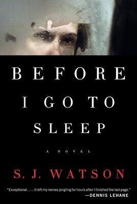 کتاب Before I Go to Sleep رمان انگلیسی پیش از آن که بخوابم اثر اس جی واتسون S J Watson از فروشگاه کتاب سارانگ
