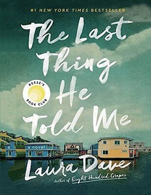 کتاب The Last Thing He Told Me رمان انگلیسی آخرین چیزی که او به من گفت اثر Taylor Jenkins Reid از فروشگاه کتاب سارانگ
