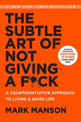 کتاب The Subtle Art of Not Giving a F*ck کتاب هنر ظریف بیخیالی اثر مارک منسون Mark Manson