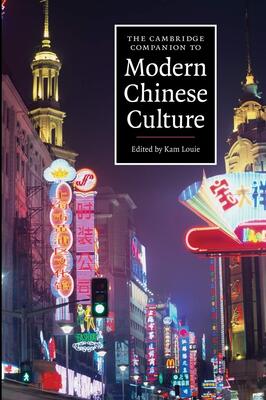 کتاب فرهنگ مدرن چینی The Cambridge Companion to Modern Chinese Culture