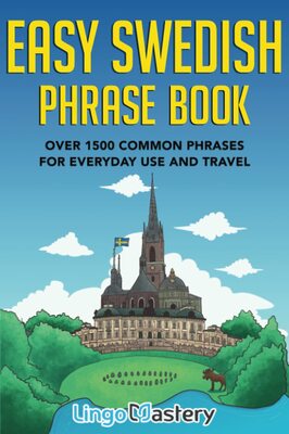 خرید کتاب سوئدی Easy Swedish Phrase Book: Over 1500 Common Phrases For Everyday Use And Travel