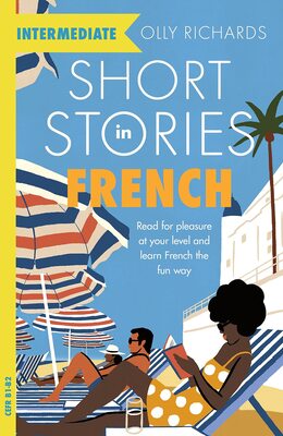 کتاب داستان های متوسط فرانسه Short Stories in French for Intermediate Learners