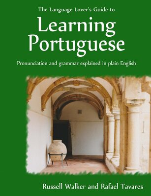 خرید کتاب پرتغالی The Language Lover's Guide to Learning Portuguese