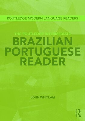 کتاب سطح متوسط پرتغالی The Routledge Intermediate Brazilian Portuguese Reader