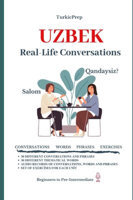 خرید کتاب مکالمه ازبکی Uzbek Real Life Conversation for Beginners 