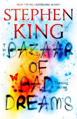 کتاب The Bazaar of Bad Dreams رمان انگلیسی بازار رویاهای بد اثر استیون کینگ Stephen King از فروشگاه کتاب سارانگ